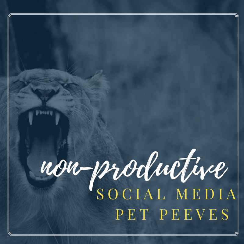 Blog- non productive social media pet peeves.png