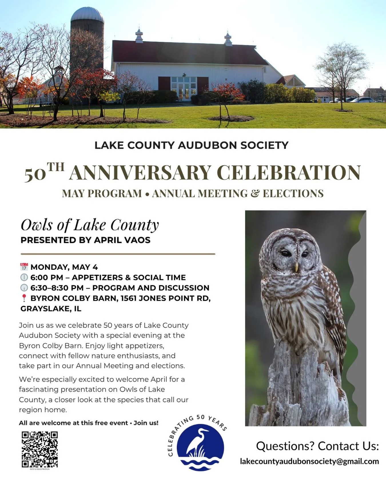We hope you&rsquo;ll join us for a special evening as Lake County Audubon Society celebrates 50 years.

We&rsquo;ll gather at the Byron Colby Barn for appetizers, our Annual Meeting, and a presentation on Owls of Lake County. 🦉

Register using the Q