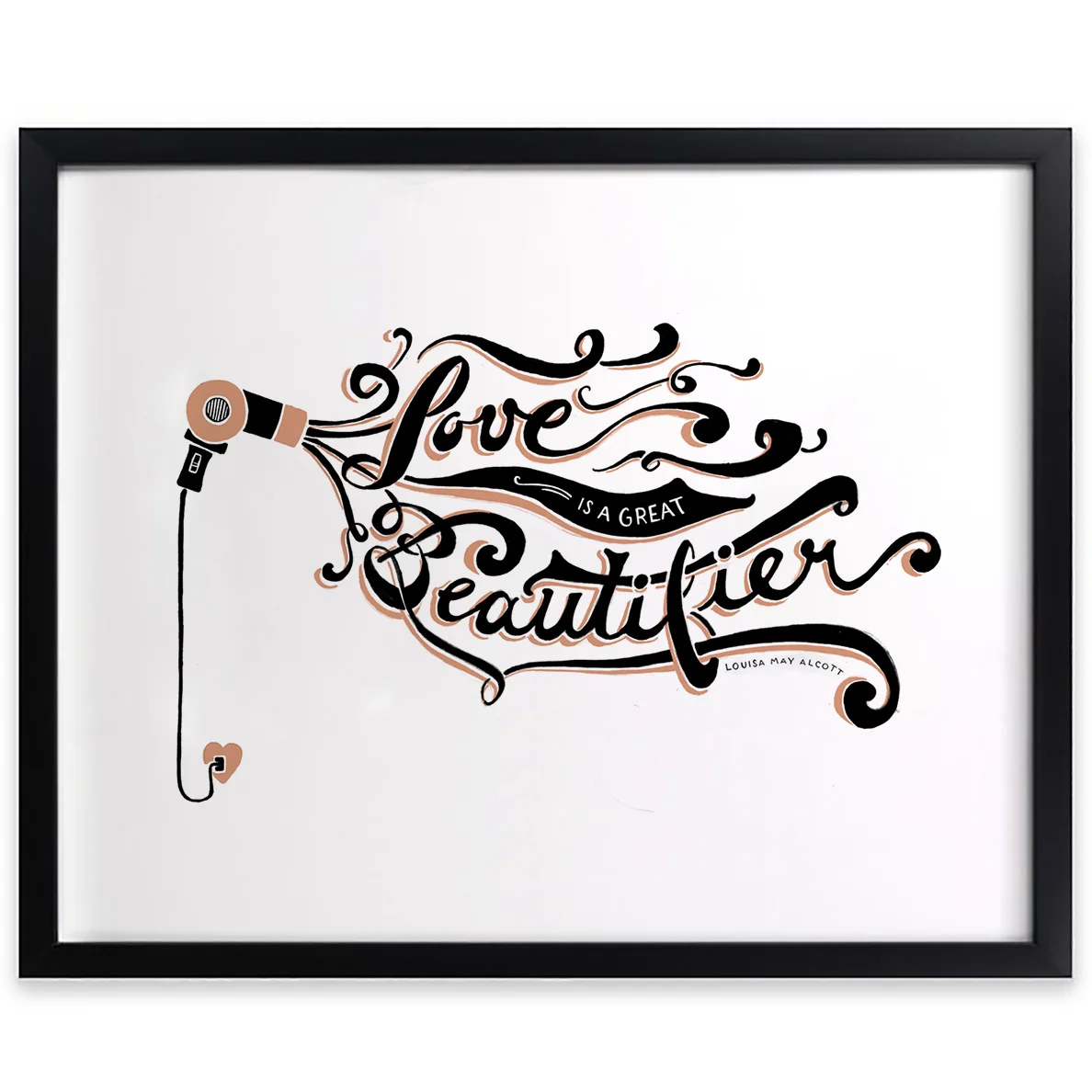 love-is-a-great-beautifier.jpg