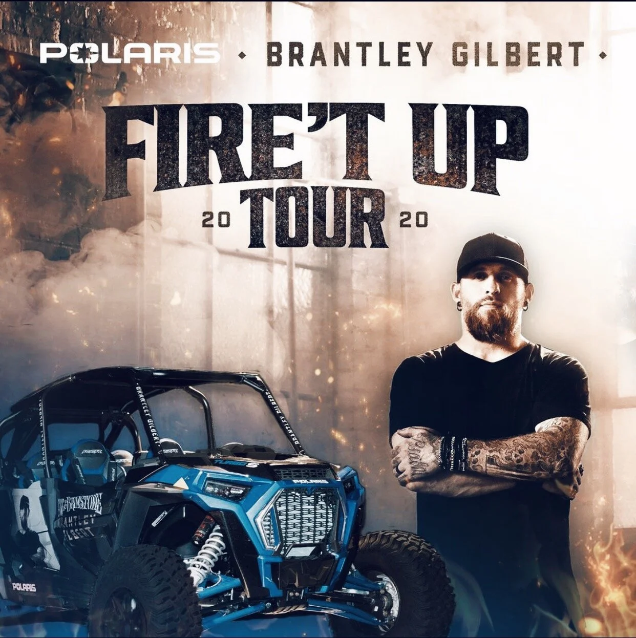 BRANTLEY GILBERT FIRE'T UP TOUR x POLARIS