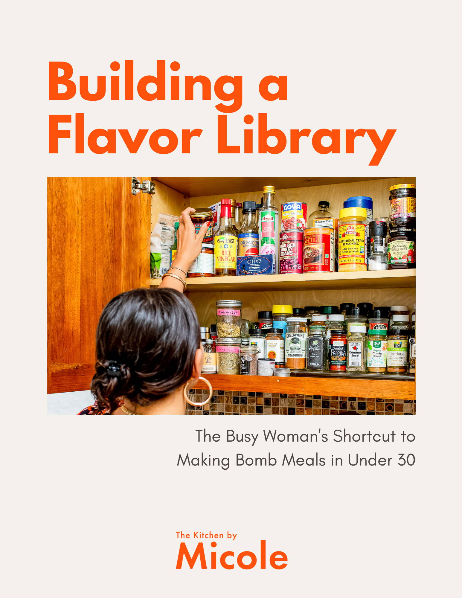 Building a Flavor Library: The Busy Woman's Shortcut for Making Bomb ...