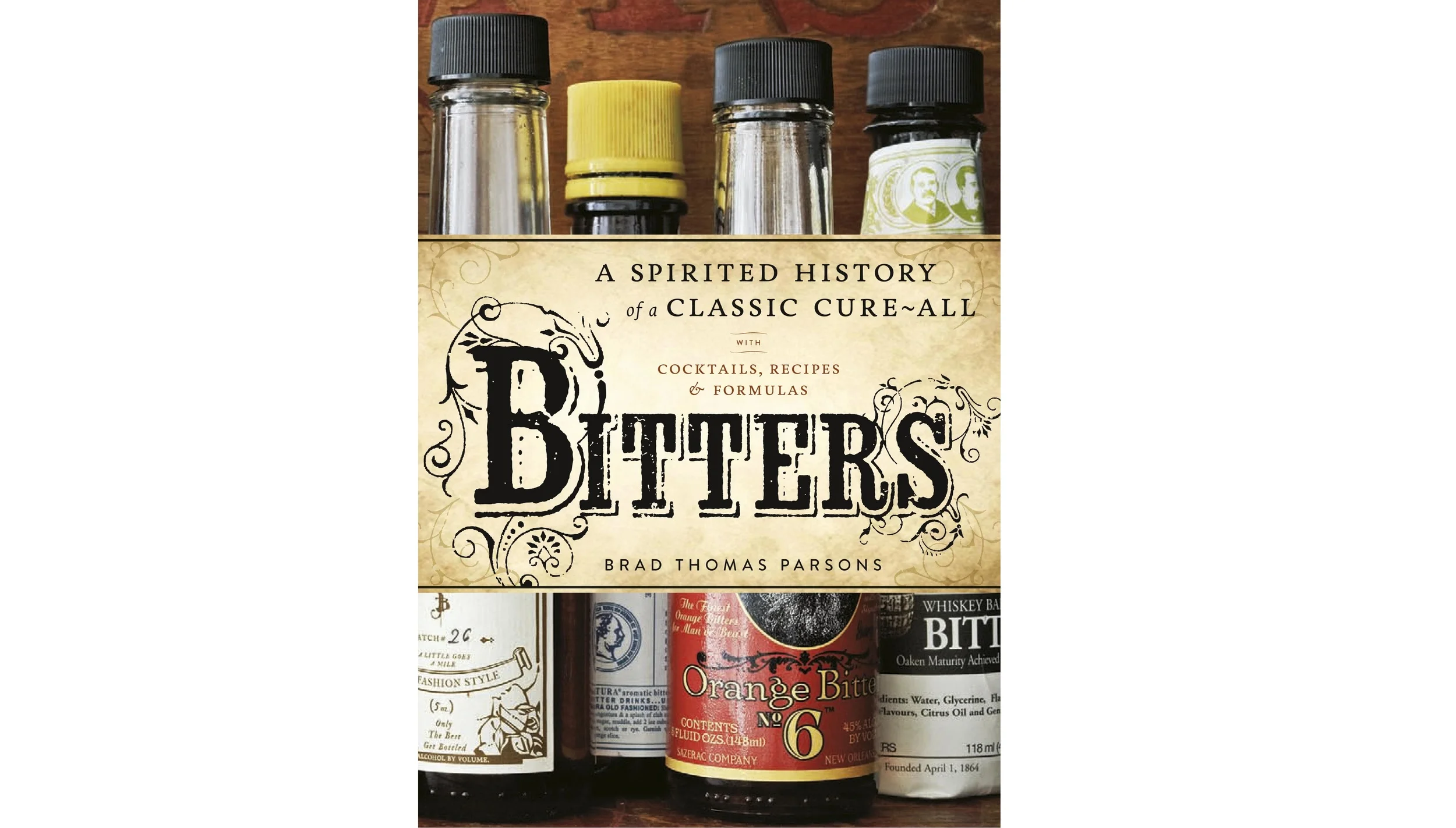 Bitters: A Spirited History