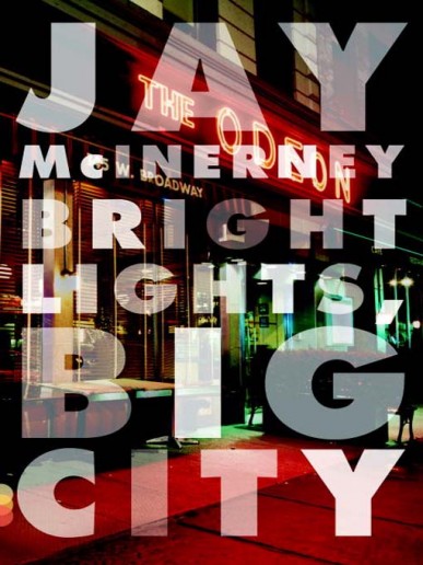 from the cover of bright lights, big city