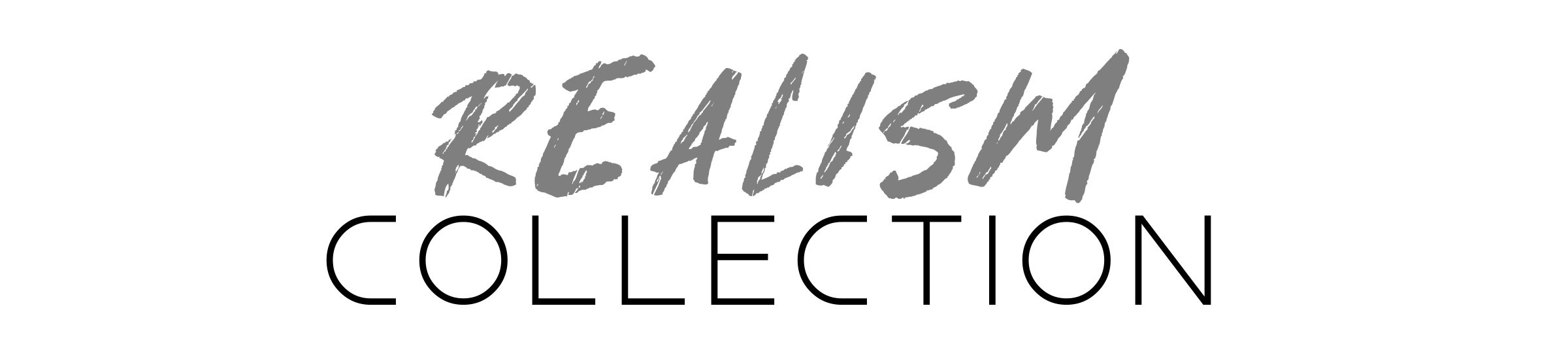 realism collection