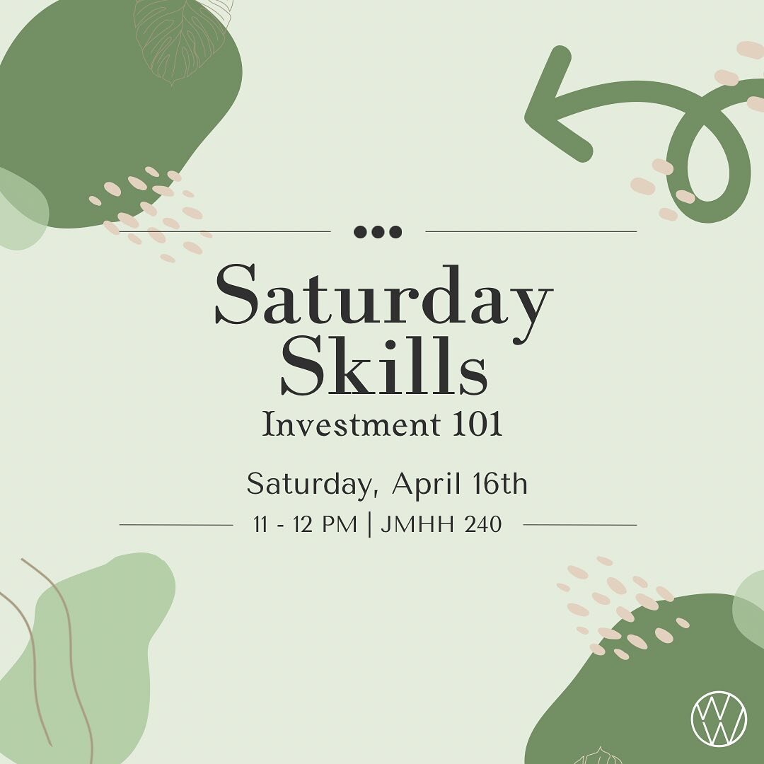 Saturday Skills returns this week! Want to actually learn the difference between a stock and a bond? What do all the numbers mean on Yahoo Finance? The Finance Committee is introducing topics about investments and how to get started in creating an in