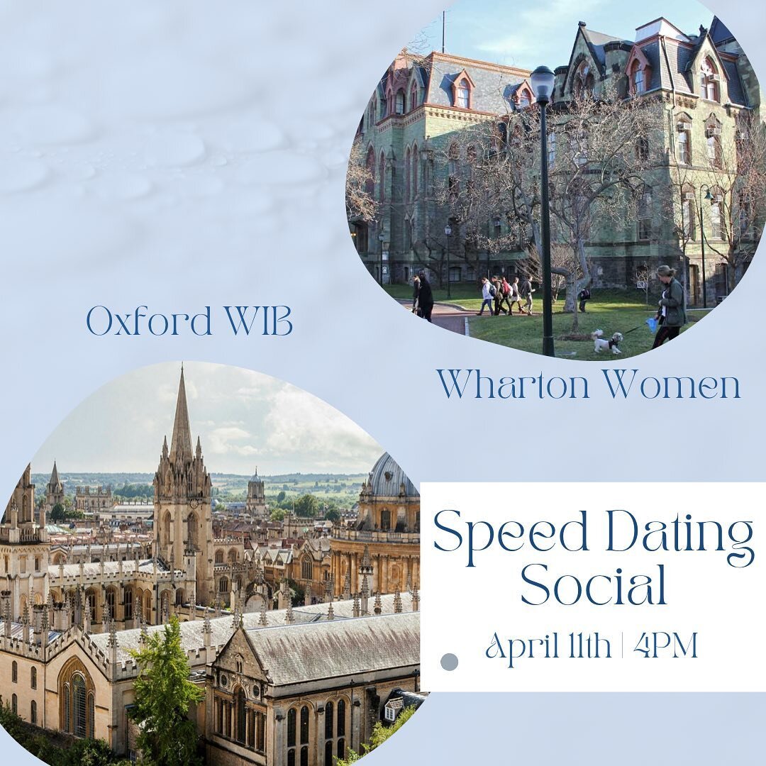 Wharton Women is inviting you to our first ever social with Oxford Women in Business on Monday, April 11th at 4pm! RSVP to have the chance to make a new friend and meet students from the University of Oxford. Spots are limited, so sign up NOW!

See t