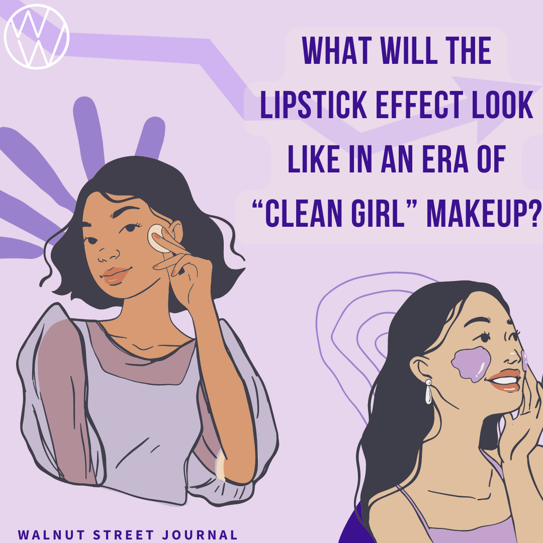 What will the Lipstick Effect look like in an era of “clean girl” makeup?