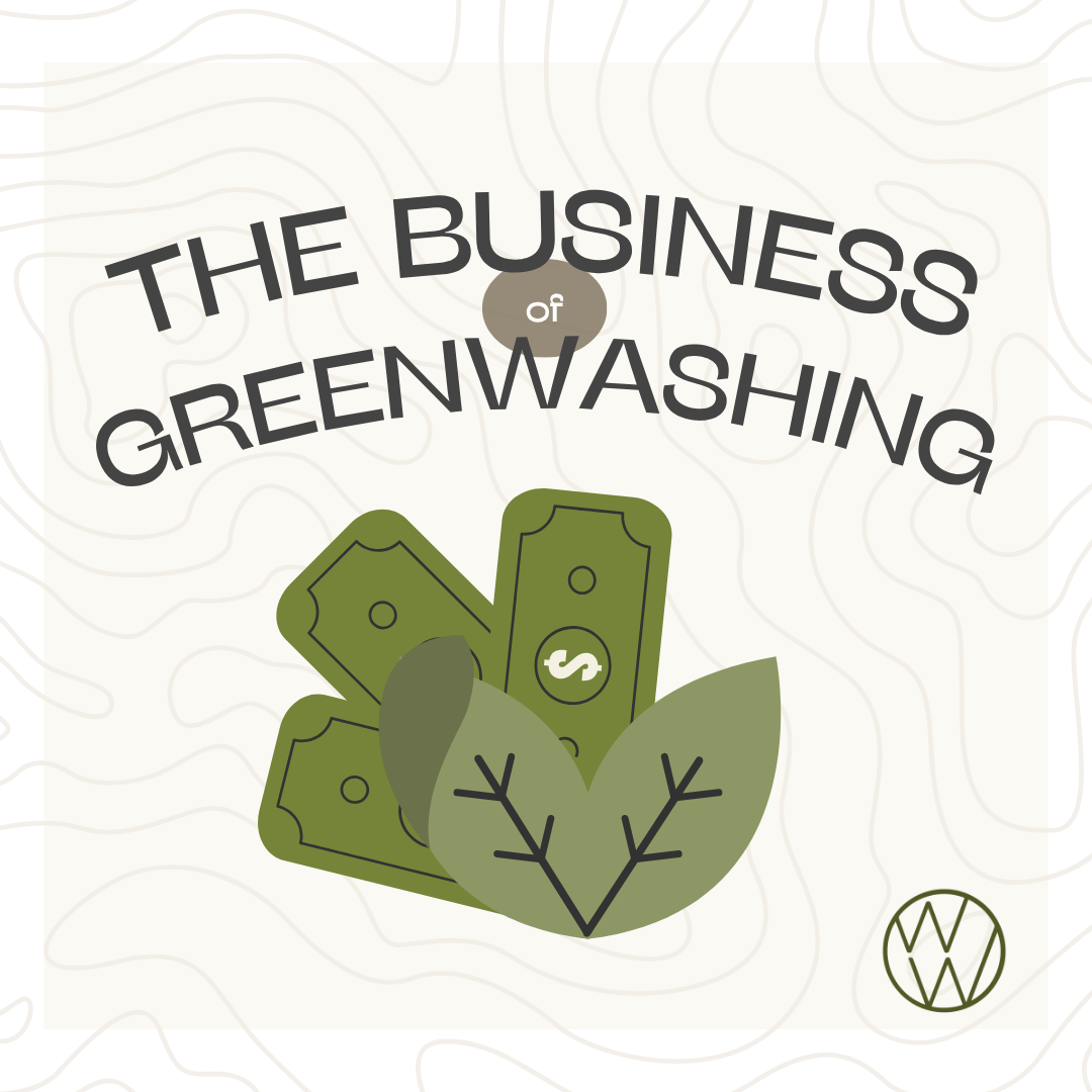 The Business of Greenwashing: When Sustainability Turns into a Sales Strategy