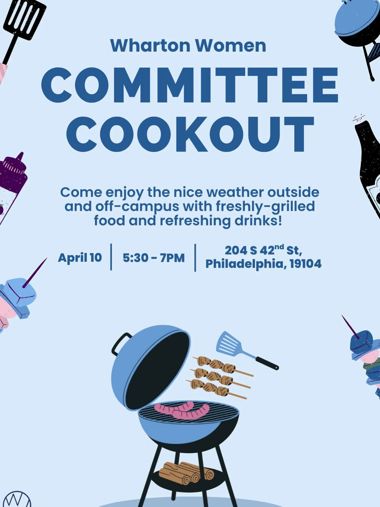 Join us for a fun and delicious cookout event with fellow Wharton Women committee members!! 💙

RSVP in bio!!