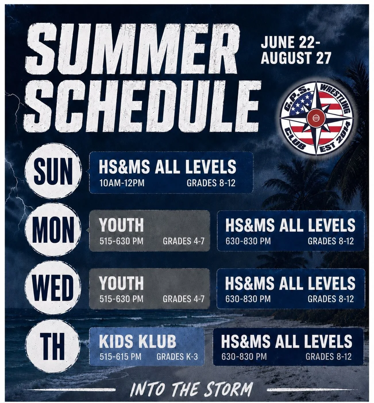 Summer Training 🔜 Sign up now!

#GPSwrestling🧭  #IntoTheStorm