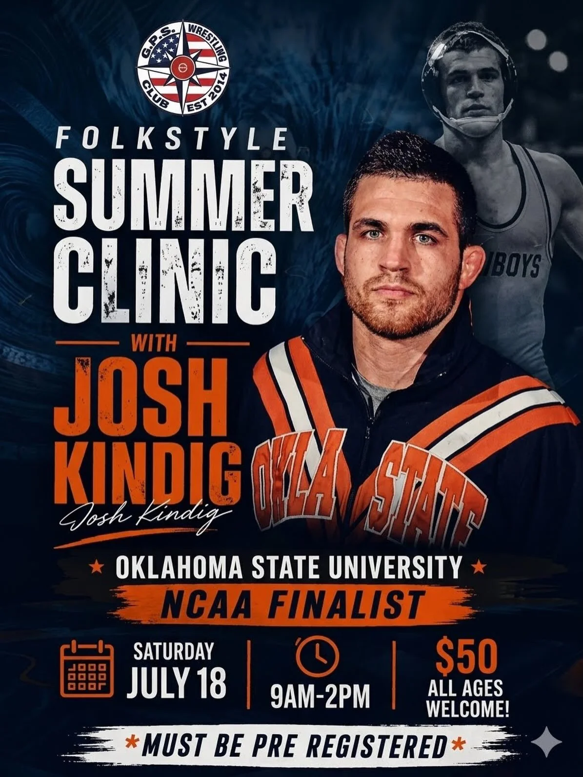 🚨 THIS SATURDAY 🚨 Jump back into Folkstyle with Oklahoma State NCAA Finalist Josh Kindig! Don&rsquo;t miss your chance to learn elite technique from one of the best. Let&rsquo;s get to work!

🕒 9 AM - 2 PM (7/18)
🎒 All ages welcome!
💰 $50 per wr