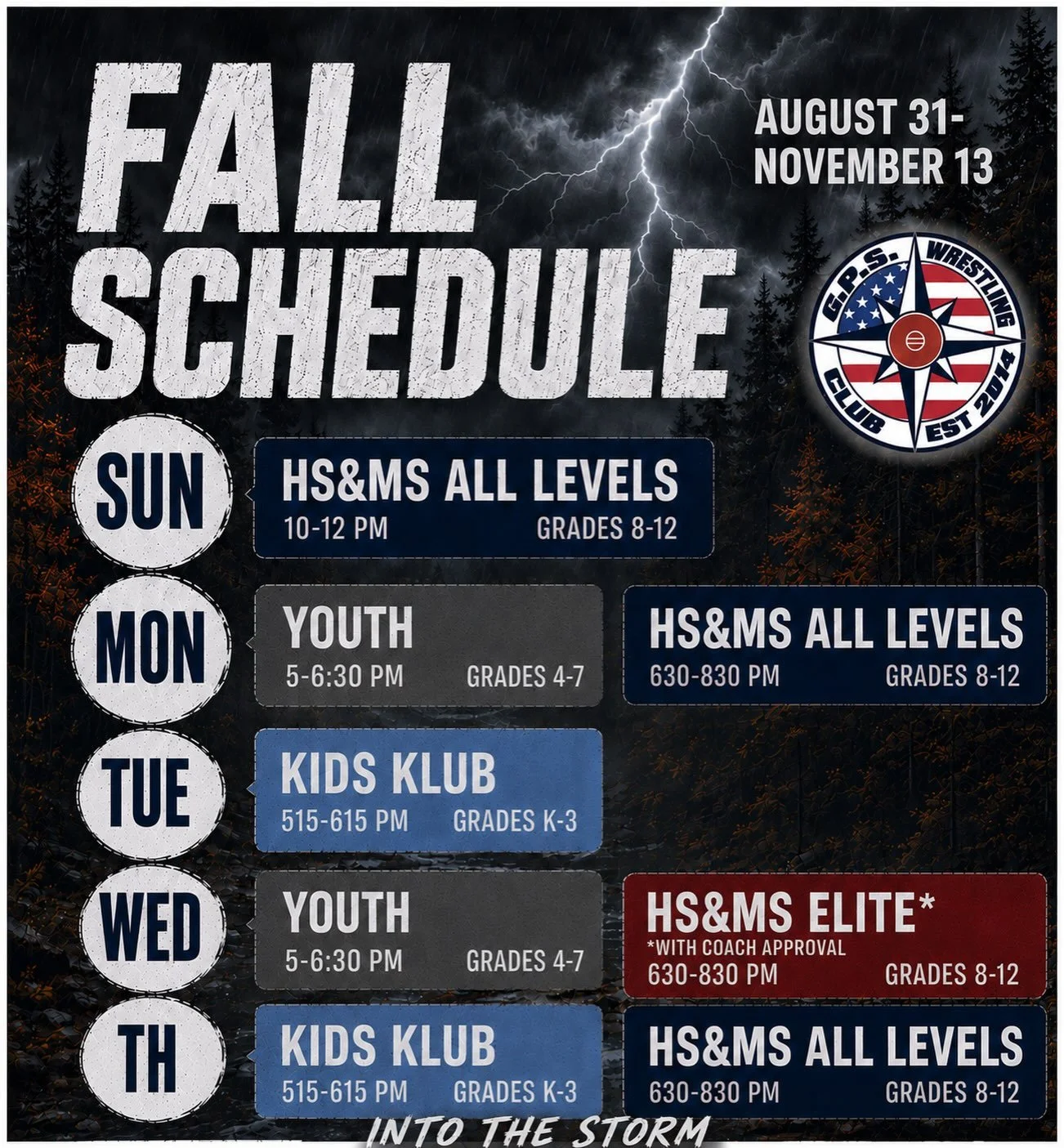 𝐅𝐚𝐥𝐥 𝐒𝐜𝐡𝐞𝐝𝐮𝐥𝐞 ⚡️

Preseason training starts today! Make sure you are registered and ready to work. See you at the Club.

#IntoTheStorm #GPSwrestling🧭