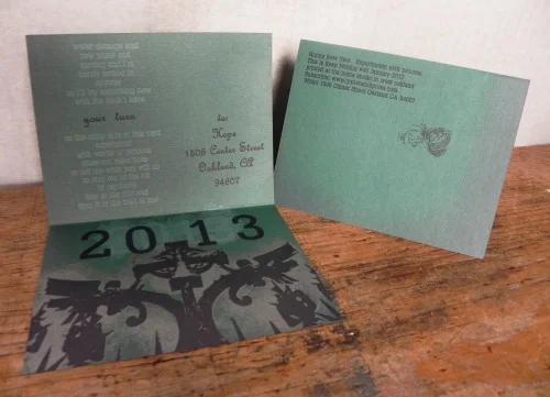 Keep Writing number 47, incorrectly labeled as 46. January 2013. 5.5 x 8.5 inches open. Polymer plates printed in 3 colors on a Vandercook Universal 1. This month’s card asks you how you will stay out of a rut in the new year.