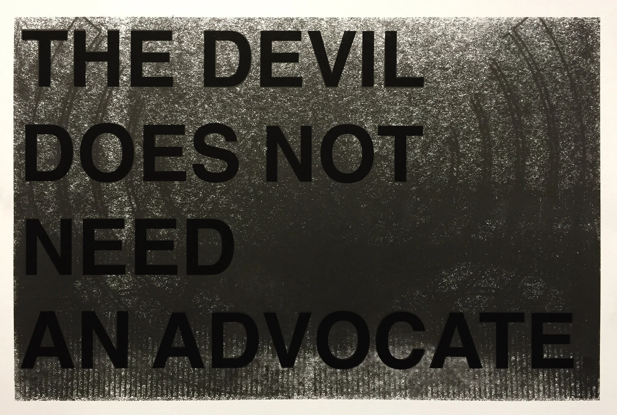 Matt Neff_The devil does not need an advocate.jpg