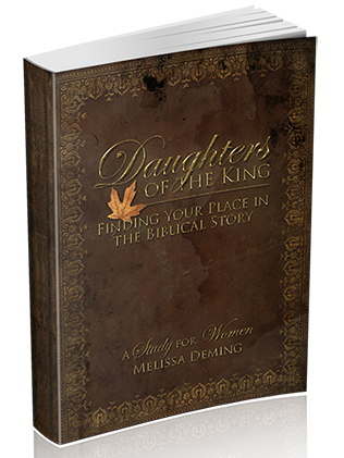 Daughters of the King by Melissa Deming
