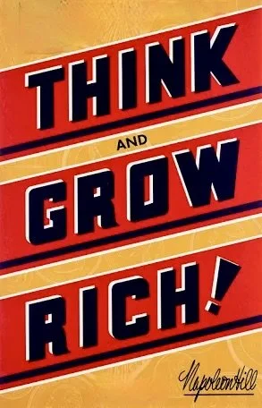 Napoleon Hill Think and Grow Rich Original version .jpeg