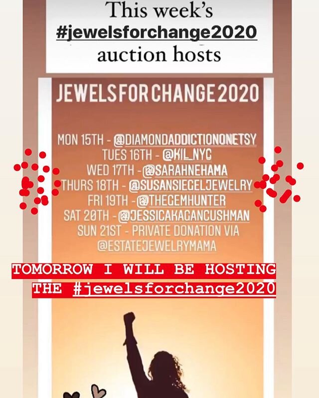 Tomorrow I will be hosting the #jewelsforchange2020 auction. This auction idea for jewels for change was started by @estatejewelrymama .
All of the wonderful jewelry companies are each hosting for one day and choosing to donate to a place of their ch