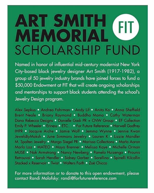 Some more information on the Art Smith Memorial Scholarship fund at FIT.  Art Smith was a mid century modern jewelry designer. Please see that you can donate by contacting Randi Molofsky at randi@futurereference.com