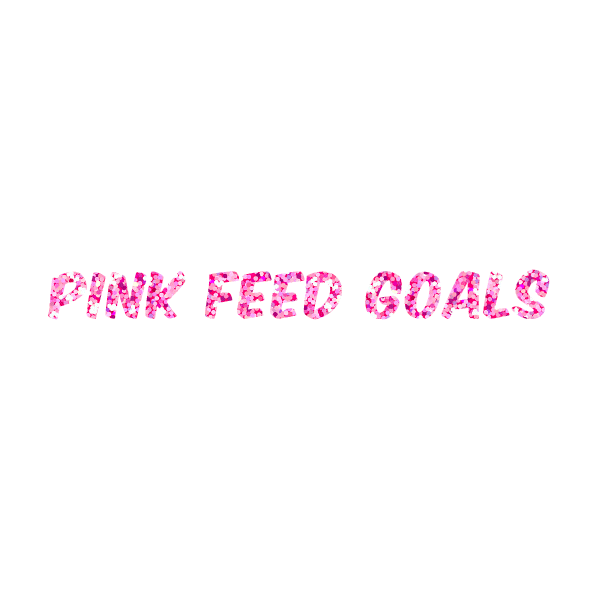 Pinkfeedgoals.gif