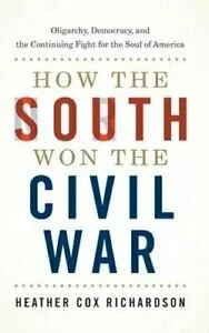 Virtual Discussion of "How the South Won the Civil War"