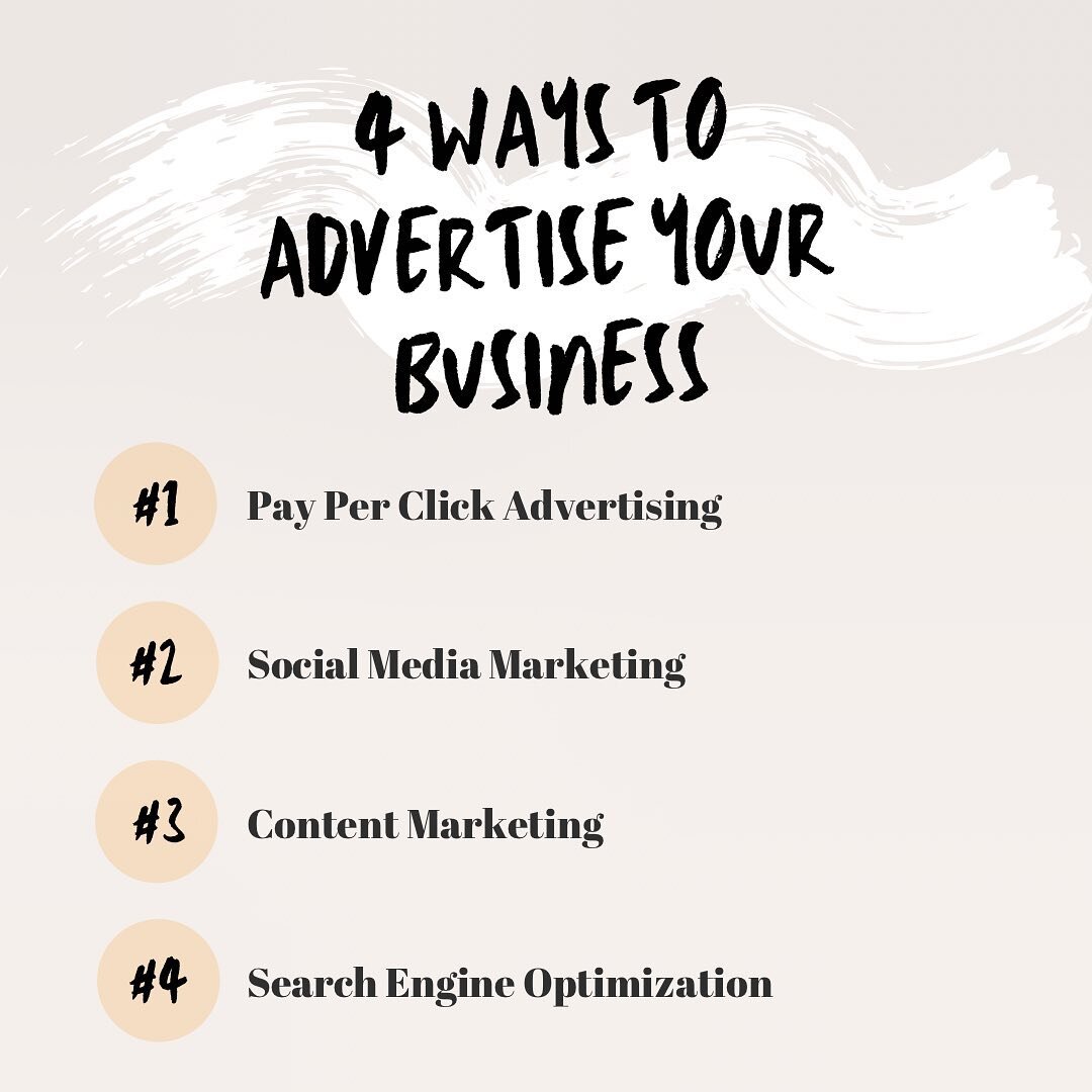 There are so many ways to get your business name out there, especially in today's digital world! Here are some of our favorite ways to advertise your business - 

✨Email Marketing 
✨PPC Advertising
✨Social Media Marketing
✨Content Marketing
✨Search E