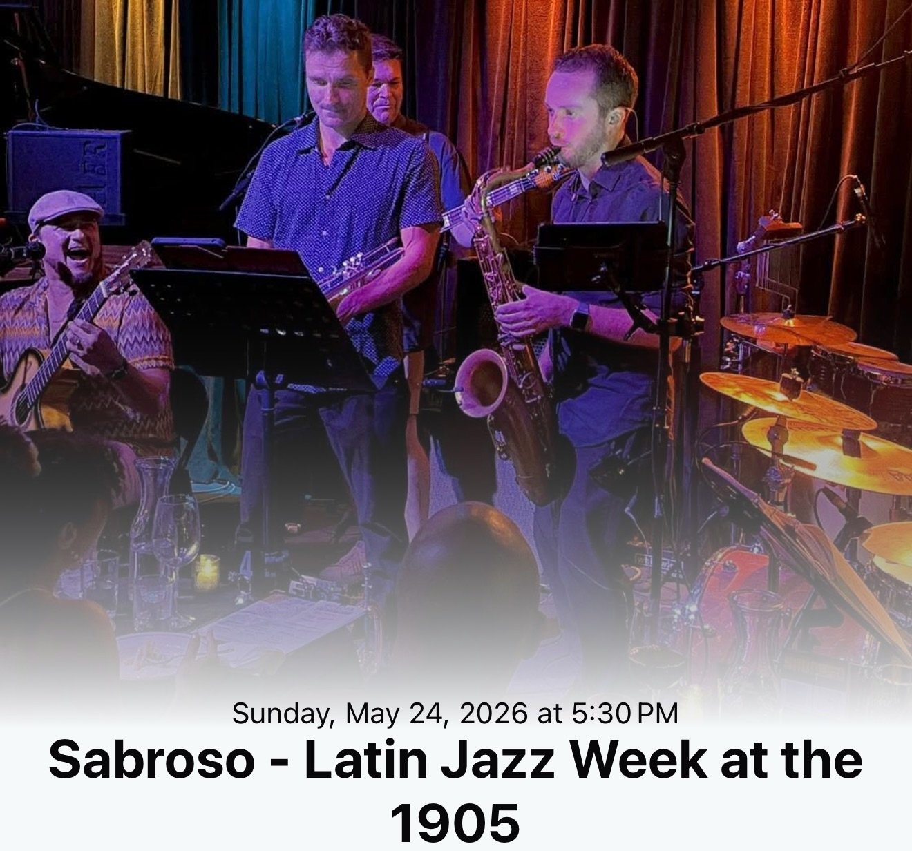 Don&rsquo;t miss Sabroso&rsquo;s next performance at the 1905! We&rsquo;re doing a special early Sunday show to help celebrate Latin Jazz week. Don&rsquo;t miss it May 24th! Tickets on sale now!