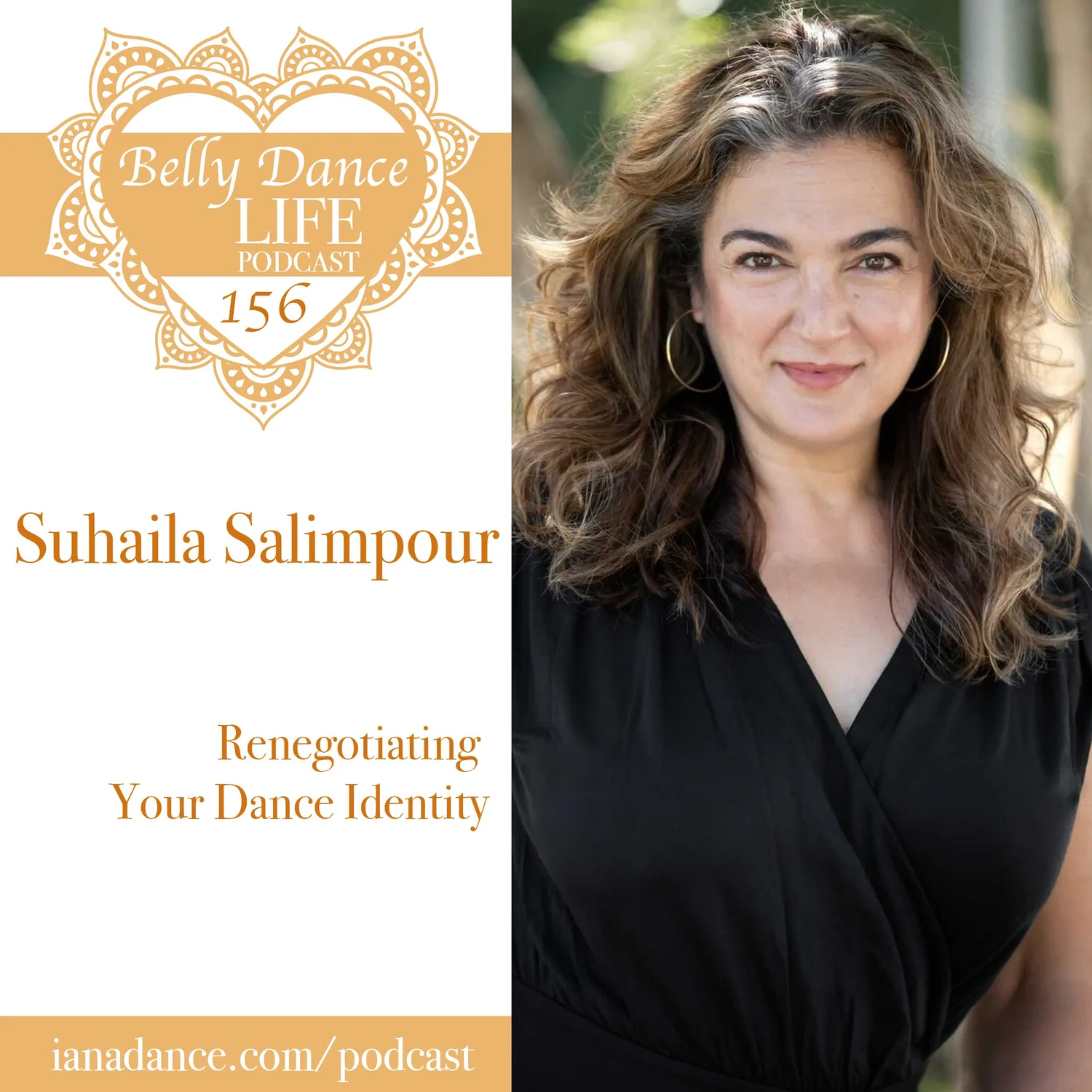 Suhaila Salimpour: Renegotiating Your Dance Identity