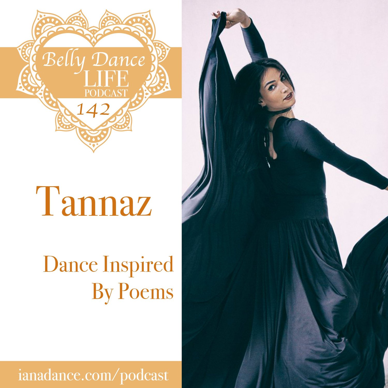 Ep 142. Tannaz: Dance Inspired By Poems