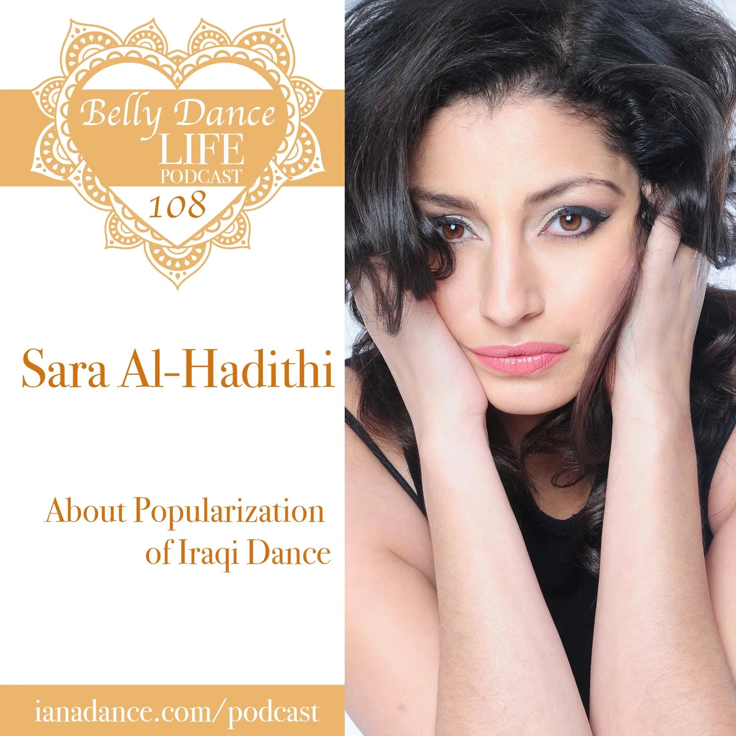 Ep 108. Sara Al-Hadithi: About Popularization of Iraqi Dance