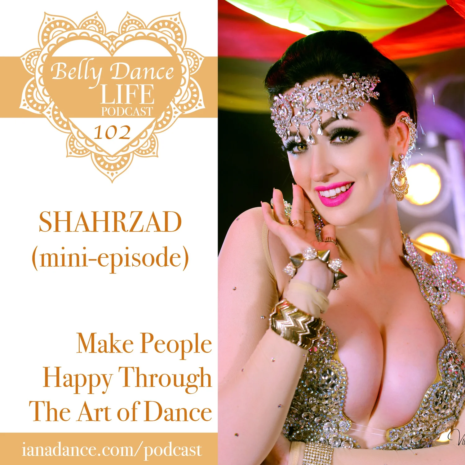Shahrzad: Make People Happy Through The Art of Dance