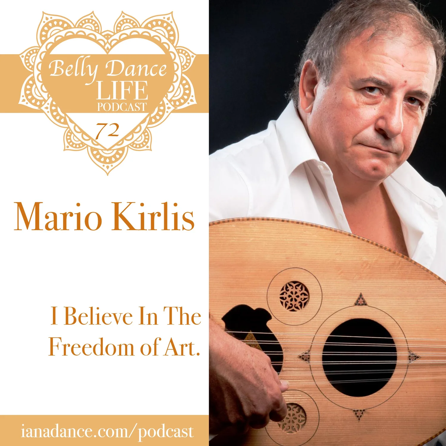 Ep 72. Mario Kirlis: I Believe In The Freedom of Art