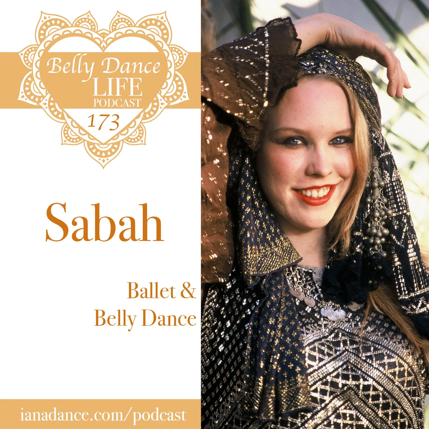 Ep 173. Sabah: Ballet & Belly Dance
