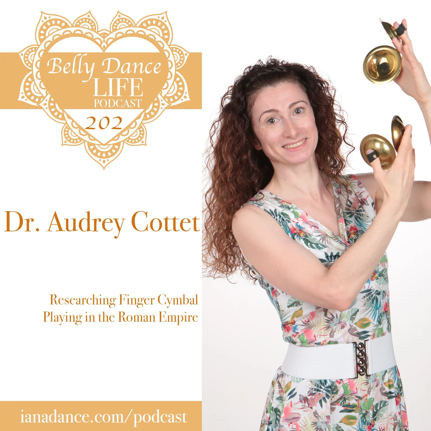 Ep 202. Dr. Audrey Cottet: Researching Finger Cymbal Playing in the Roman Empire