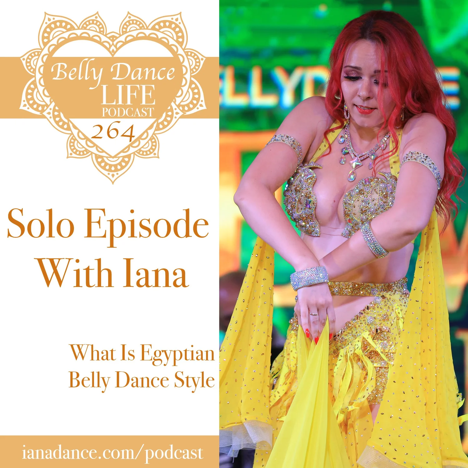 Ep 264 - What Is Egyptian Belly Dance Style