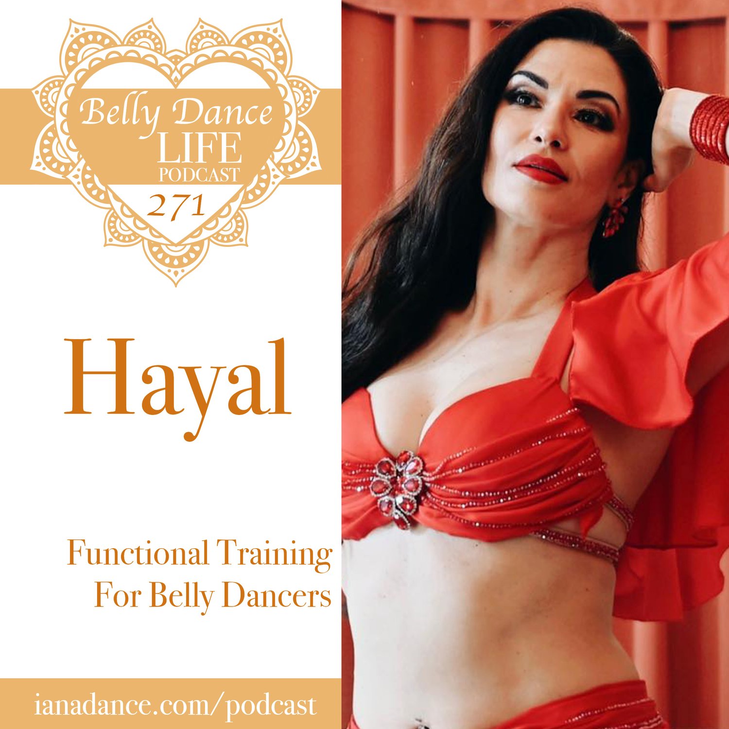 Ep 271. Hayal: Functional Training For Belly Dancers