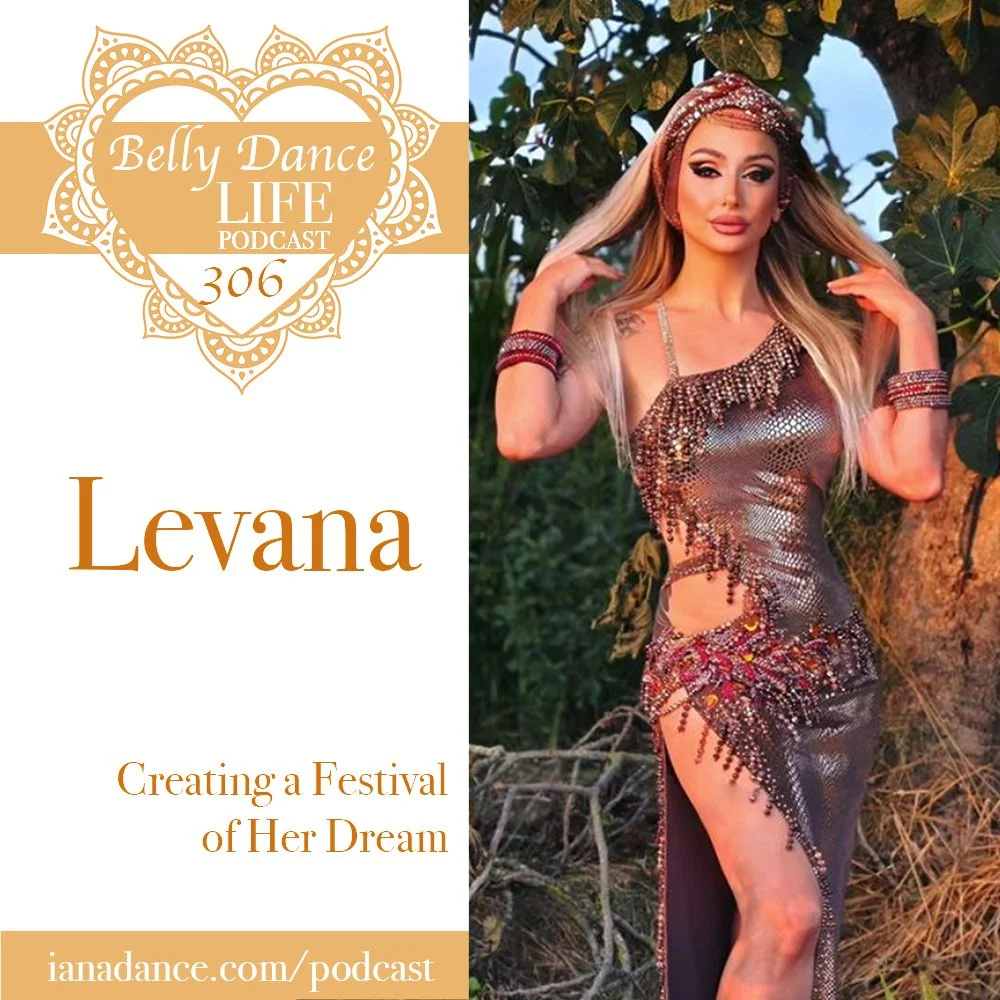 Ep 306. Levana: Creating a Festival of Her Dream