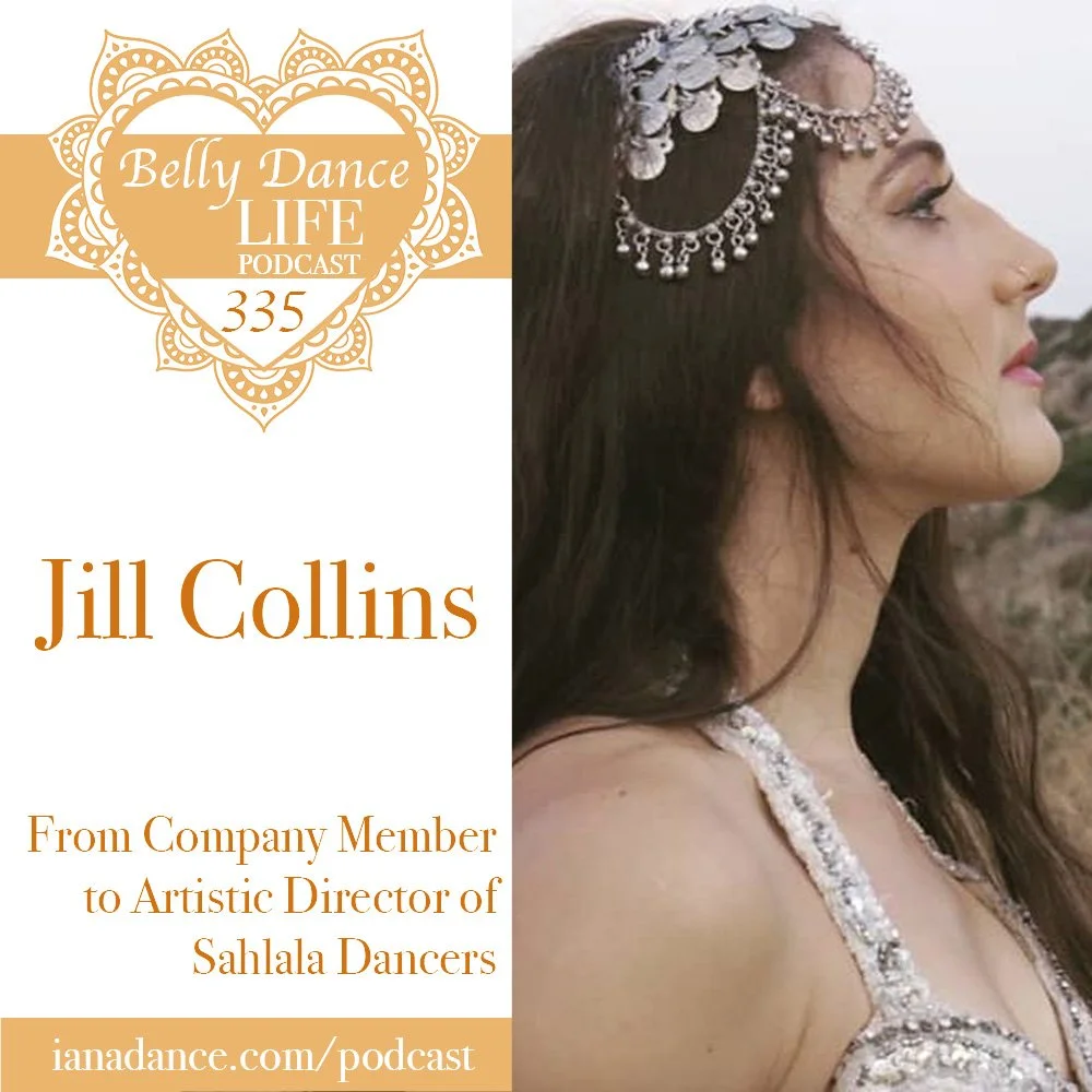 Ep 335. Jill Collins: From Company Member to Artistic Director of Sahlala Dancers