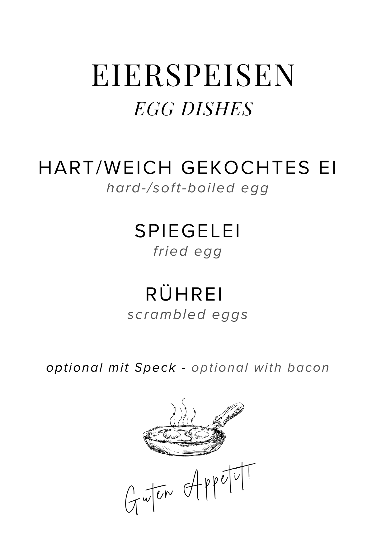 Kochanleitung für Eiergerichte auf Deutsch und Englisch, mit einer handgezeichneten Pfanne und Dampf. Enthält Rezepte für hartgekochte Eier, Spiegeleier, Rühreier und eine optionale Speckbeigabe. Überschrift: Eier Speisen / Egg Dishes, darunter: Hart
