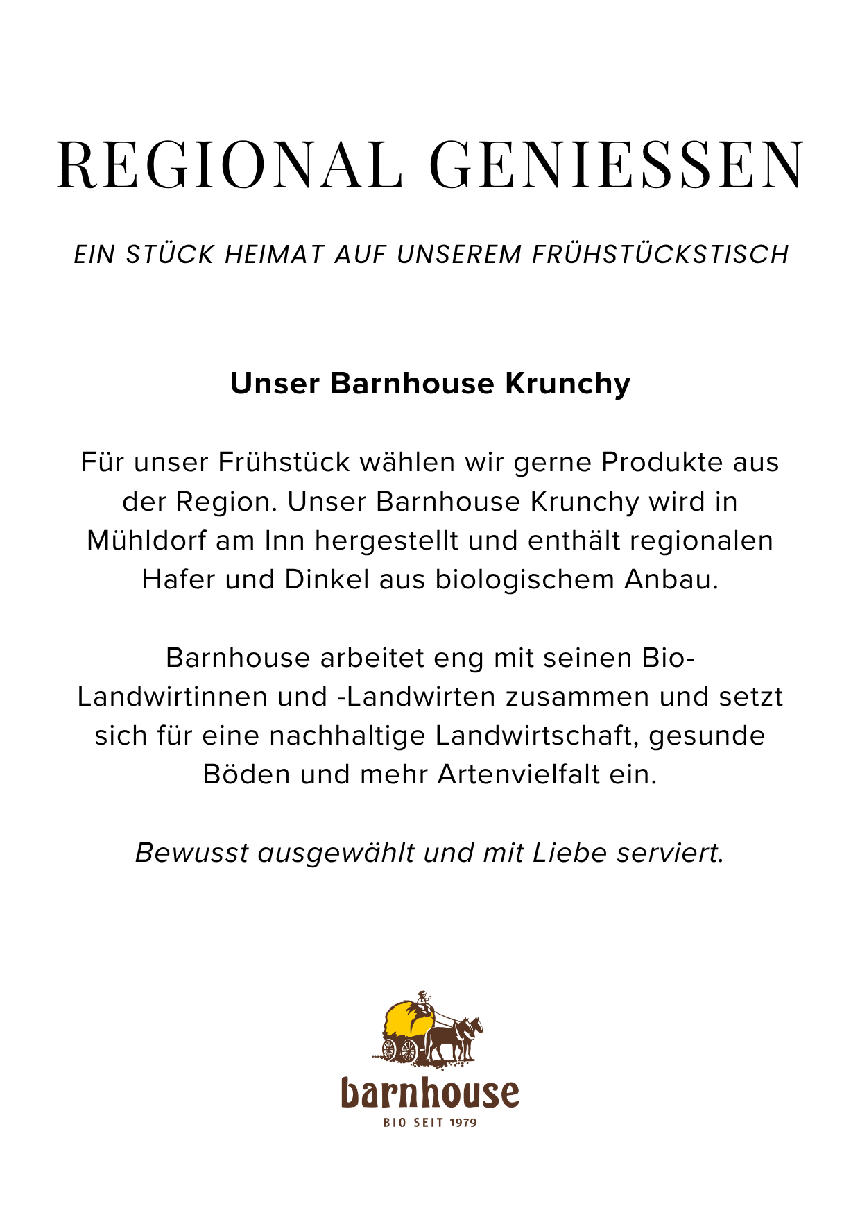 Informationstext über ein regionales Bio-Frühstück im Barnhouse Krunchy, hergestellt in Mühldorf am Inn mit biologischen Zutaten wie Hafer und Dinkel, in Zusammenarbeit mit regionalen Landwirten, Fokus auf nachhaltige Landwirtschaft und Artenvielfalt
