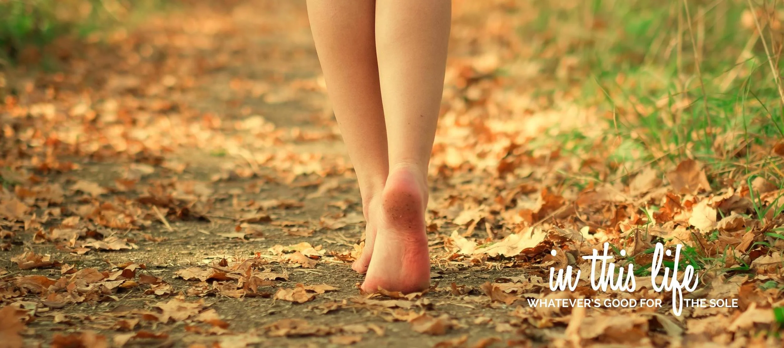 Whatever's Good for the Sole.jpg