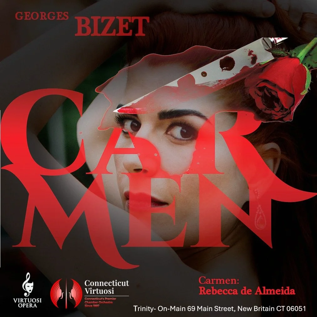 Connecticut Virtuosi Presents Georges Bizet "Carmen".