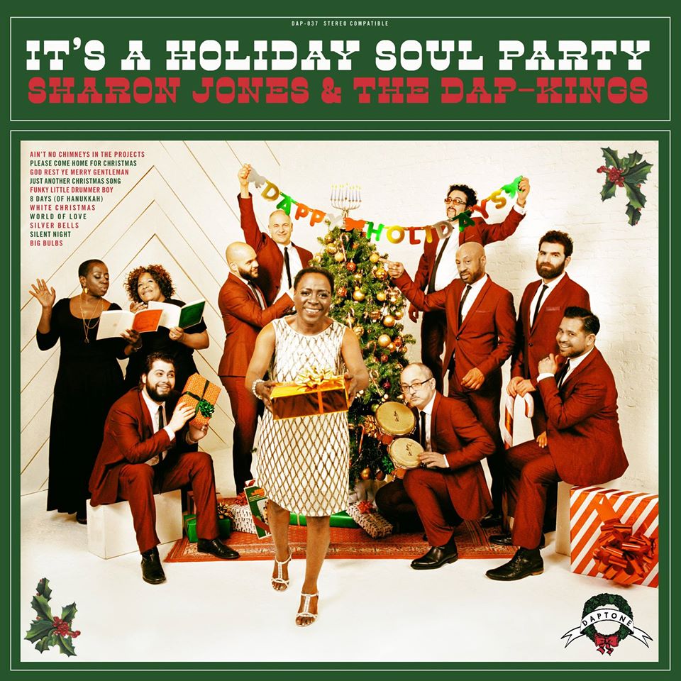 Sharon Jones & the Dap-Kings - It's A Holiday Soul Party!