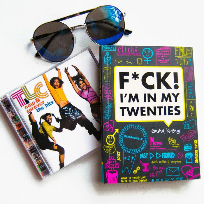 F*CK I’m in my Twenties by Emma Koenig