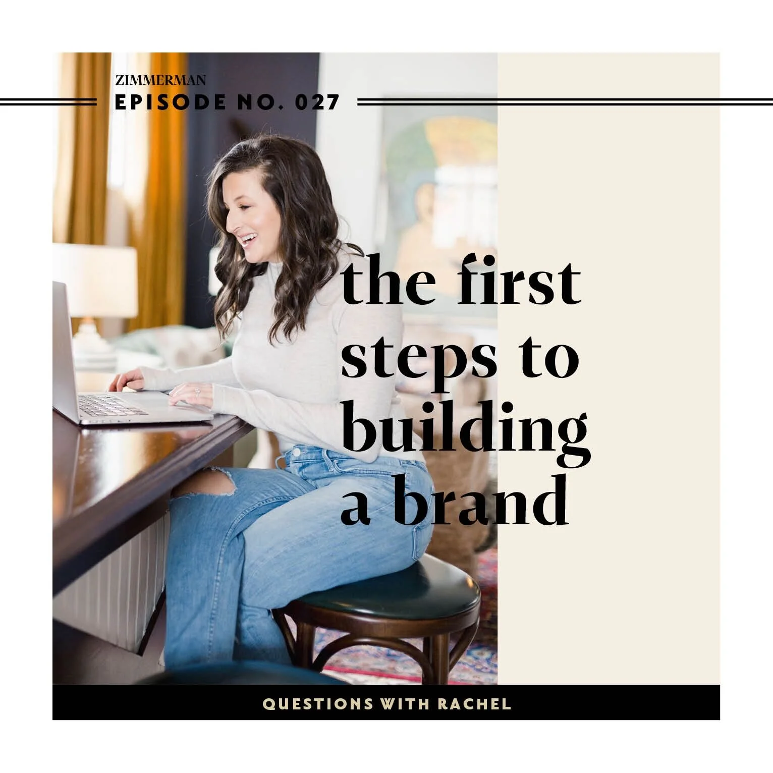 The First Steps to Building a Brand
