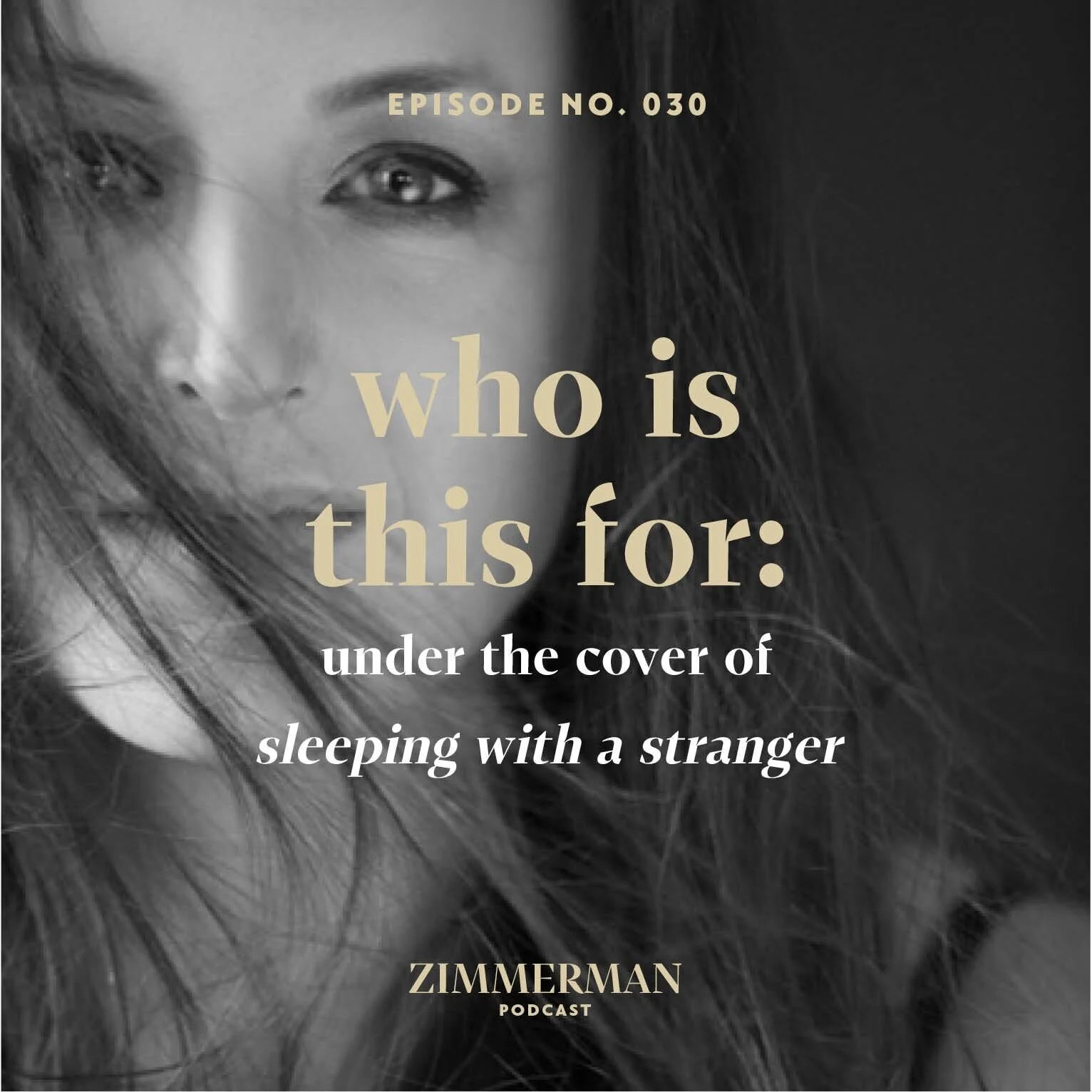 zimmerman-podcast-who-is-this-for-under-the-cover.jpeg