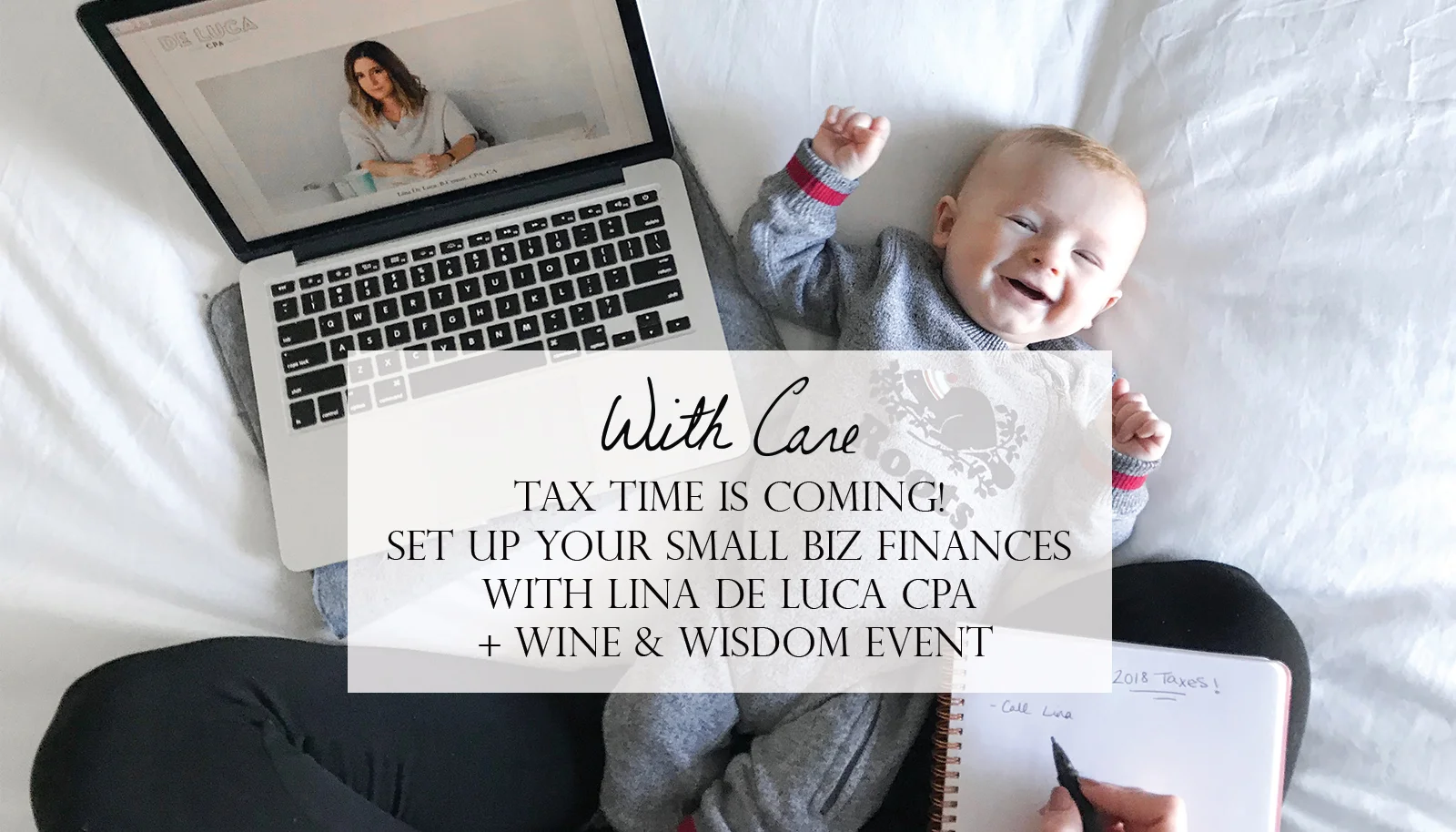 Tax Time Is Coming! Set up Your Small Biz Finances With Lina De Luca CPA + Wine &amp; Wisdom Event