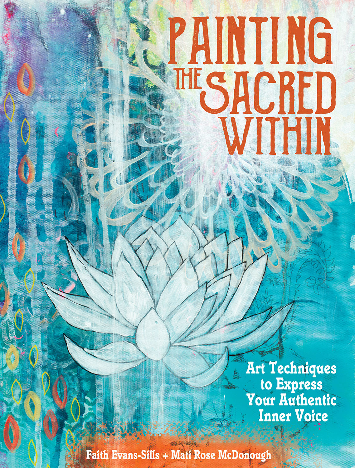 Painting the Sacred Within: Signed Book Pre-Order