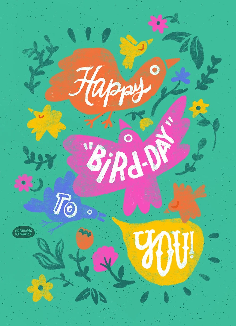 Playful, colorful birds in a block-print style. Hand-lettering reads "Happy Bird-day!"