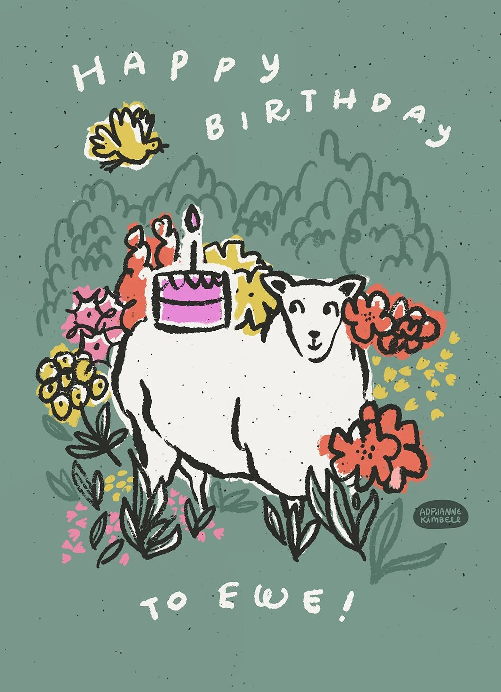 Casual, colorful rendering of a sheep in a field of flowers. It has a small cake on its back and a yellow bird chirps, "Happy birthday to EWE!"