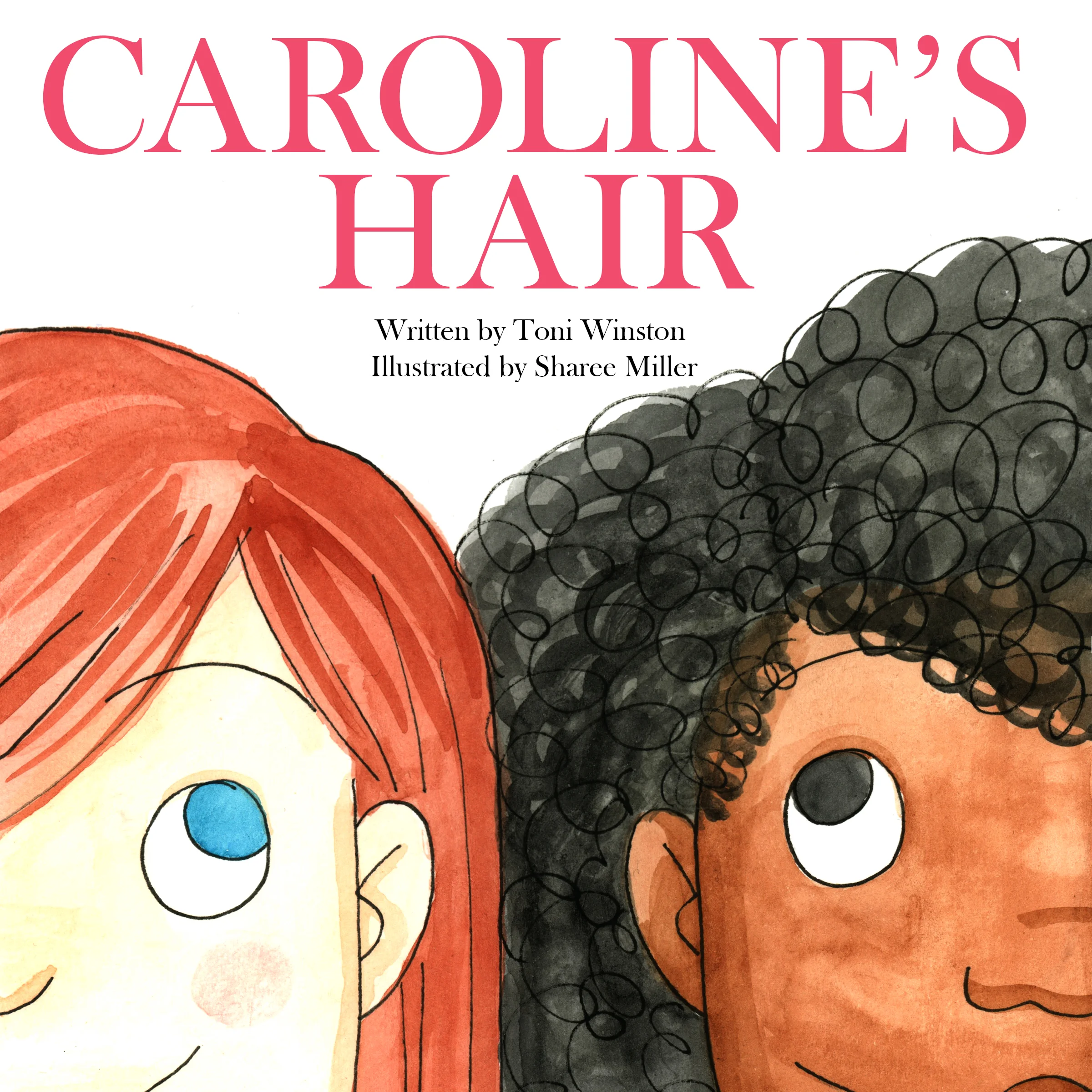 Caroline's Hair
